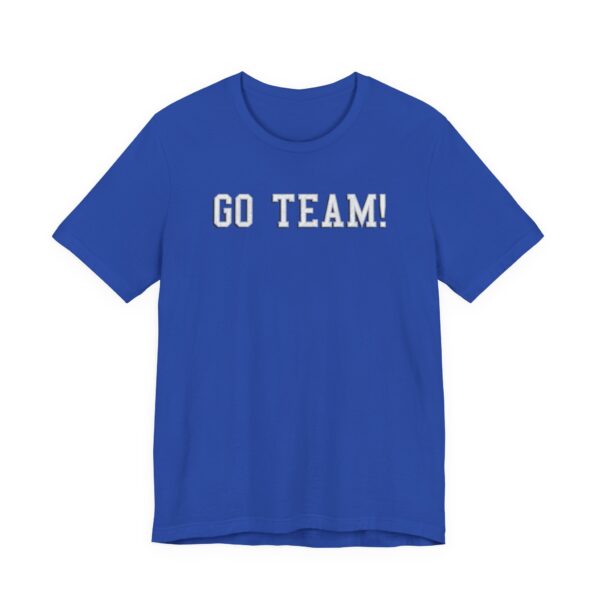 Go Team! Universal Sports T-shirt - True Royal, XL